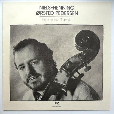 LP, NIELS-HENNING ØRSTED PEDERSEN , THE ETERNAL TRAVELLER, Jazz, NIELS-HENNING ØRSTED PEDERSEN - THE