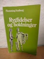 Ryglidelser og holdninger, Flemming Vestberg, år 1982