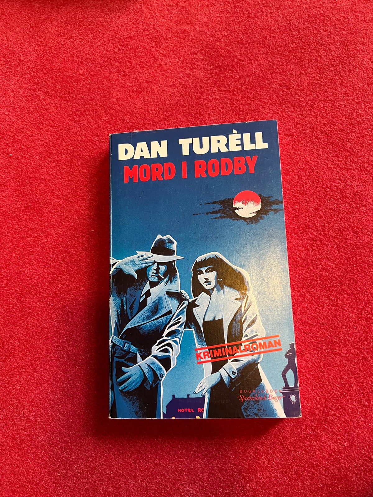 Mord i Rødby, Dan Turéll / Turell, genre: roman