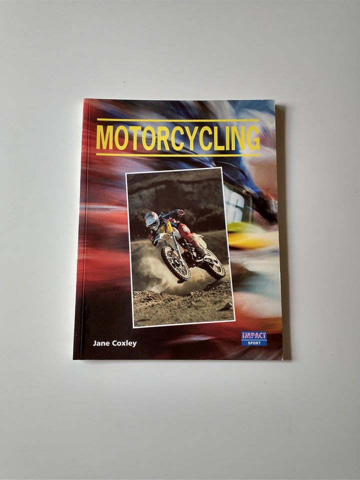 Motorcycling (English), Jane Coxley, emne: hobby og sport