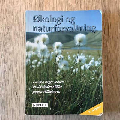 Økologi og naturforvaltning, Carsten Bugge Jensen m.fl., år 2007, 2. udgave, Pæn og ren bog. Rester 