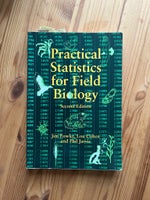 Statistics for Field Biology, Jim Fowler et al., år 1998