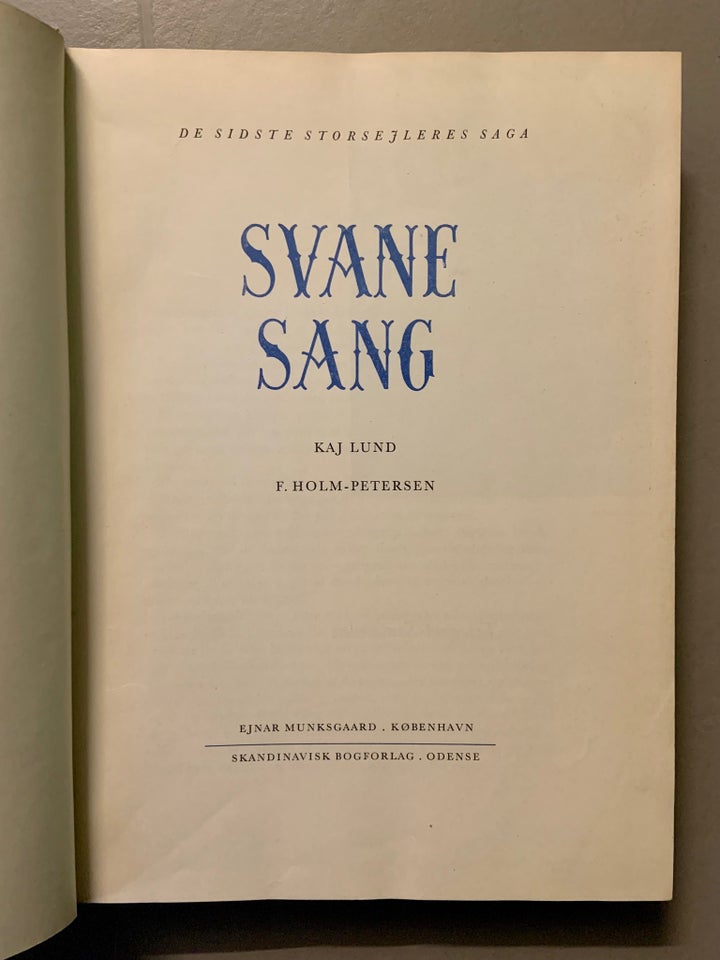 Svanesang, Kaj Lund og F. Holm-Petersen, emne: historie og