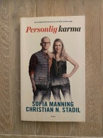 Personlig karma, Sofia Manning og Christian N Stadi, emne:
