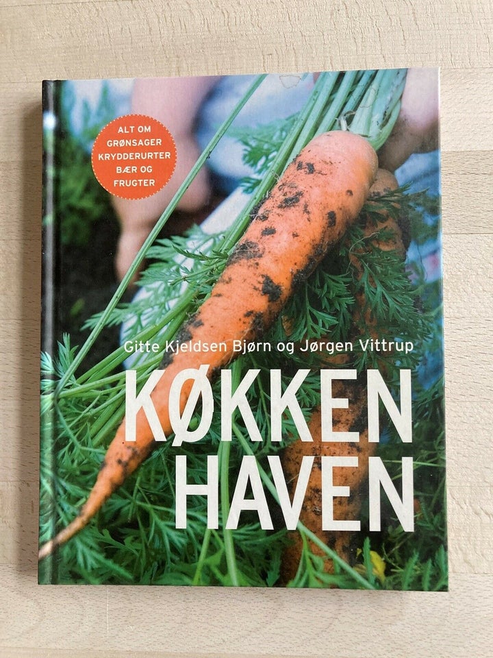 Køkkenhaven, Gitte Kjeldsen Bjørn og Jørgen Vittrup, emne: