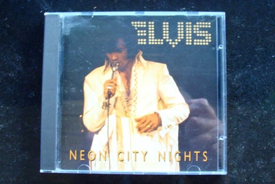 Elvis Presley: Neon City Nights, rock, Elvis Presley - Neon City Nights. CD, Unofficial Release. MAC