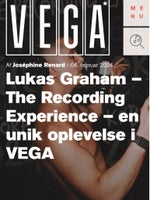 To stk billetter til Lukas Graham i Vega 31/3.