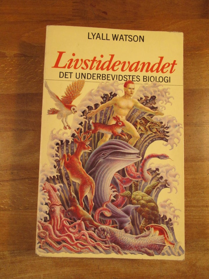 Livstidevandet - Det underbevidstes Biologi (1980), Lyall