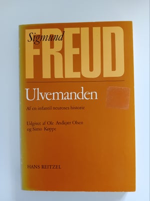 Ulvemanden, Sigmund Freud, emne: psykologi, Sigmund Freud: Ulvemanden. Af en infantil neuroses histo