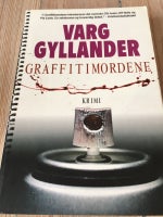 Graffitimordene, Var Gyllander, genre: krimi og spænding