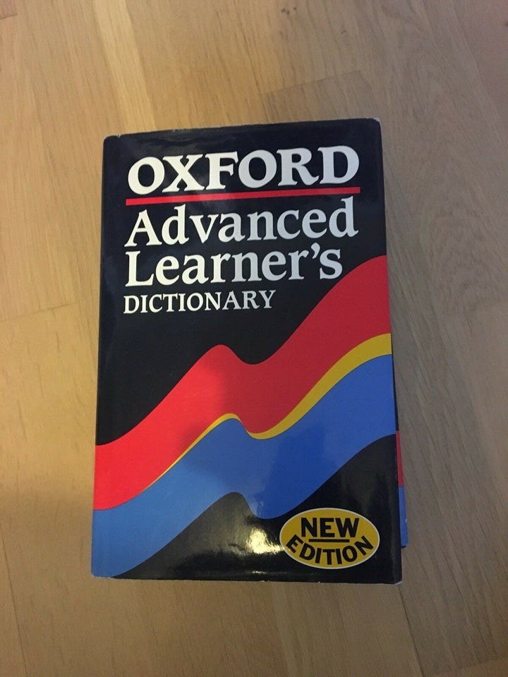 Oxford Advanced Learner’s Dictionary, A S Hornby (editor:
