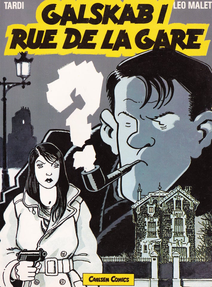 Galskab i Rue de la Gare, Tardi - Leo Malet, Tegneserie