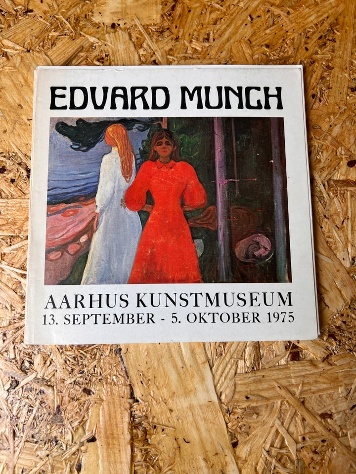 Edvard Munch Aarhus Kunstmuseum 13/9-5/10 1975, Edvard