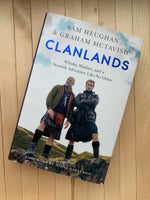 Clanlands, Graham McTavish og Sam Heughan, emne: