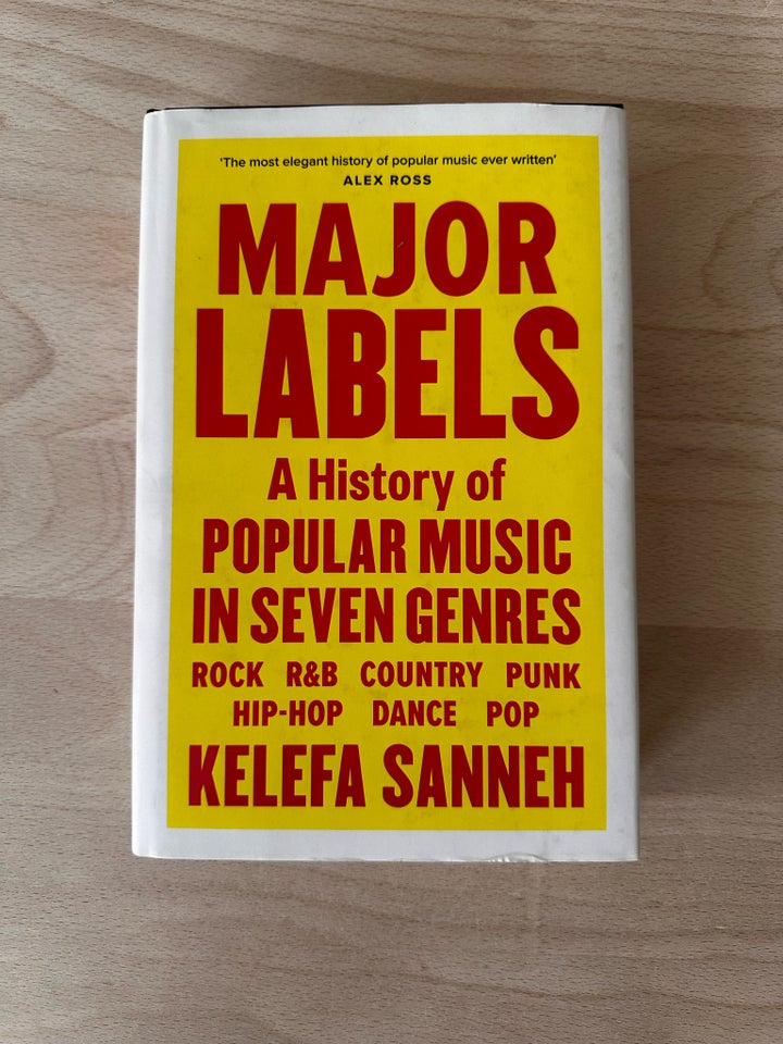 Major Labels, Kelefa Sanneh, emne: musik