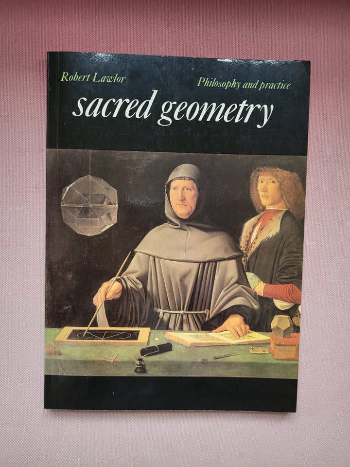 Sacred geometry, Robert Lawlor, emne: naturvidenskab