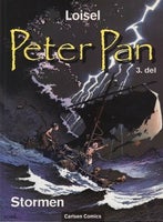 Peter Pan - Stormen - 3.del, Loisel, Tegneserie