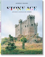 Stone Age. Ancient Castles of Europe, Frédéric Chaubin, år