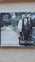 LENDING & LACROIX: DOWN HOME BLUES, blues
