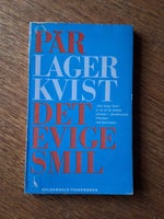 (SOLGT) DET EVIGE SMIL, PÄR LAGERKVIST, genre: roman