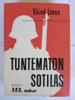 Tuntematon Sotilas, Väinö Linna,  - Køb og Salg af Nyt og Brugt