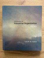 Introduction to Industrial Organization, Luis M. B.