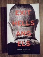 Exit Hells Angels , Søren Bastrup