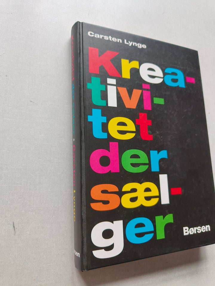 Kreativitet der sælger, Carsten Lynge, emne: