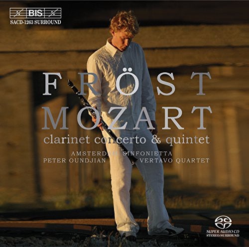 Martin Fröst: Mozart Clarinte Concerto SACD & Quintet,