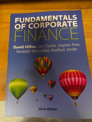 Fundamentals of Corporate finance , David Hillier, Third udgave, Studiebog sælges - 150 kr. eks. Por