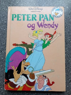 Peter Pan og Wendy, Anders Ands bogklubben, Bogen er i pæn stand se også mine andre bøger . 