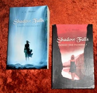 Shadow Falls, C. C. Hunter, genre: fantasy