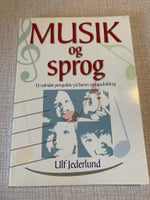 Musik og sprog, Ulf Jederlund