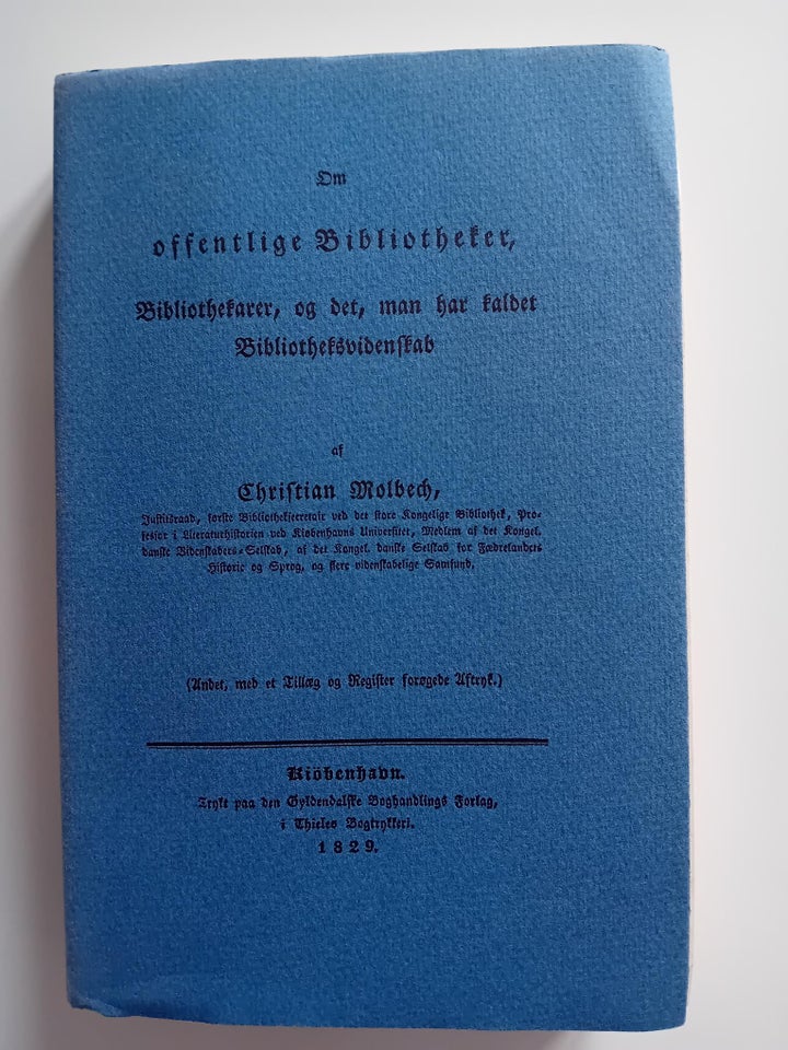 Om offentlige Bibliotheker, Christian Molbech, emne: