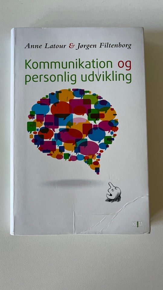 Kommunikation og personlig udvikling, Anne Latour & Jørgen