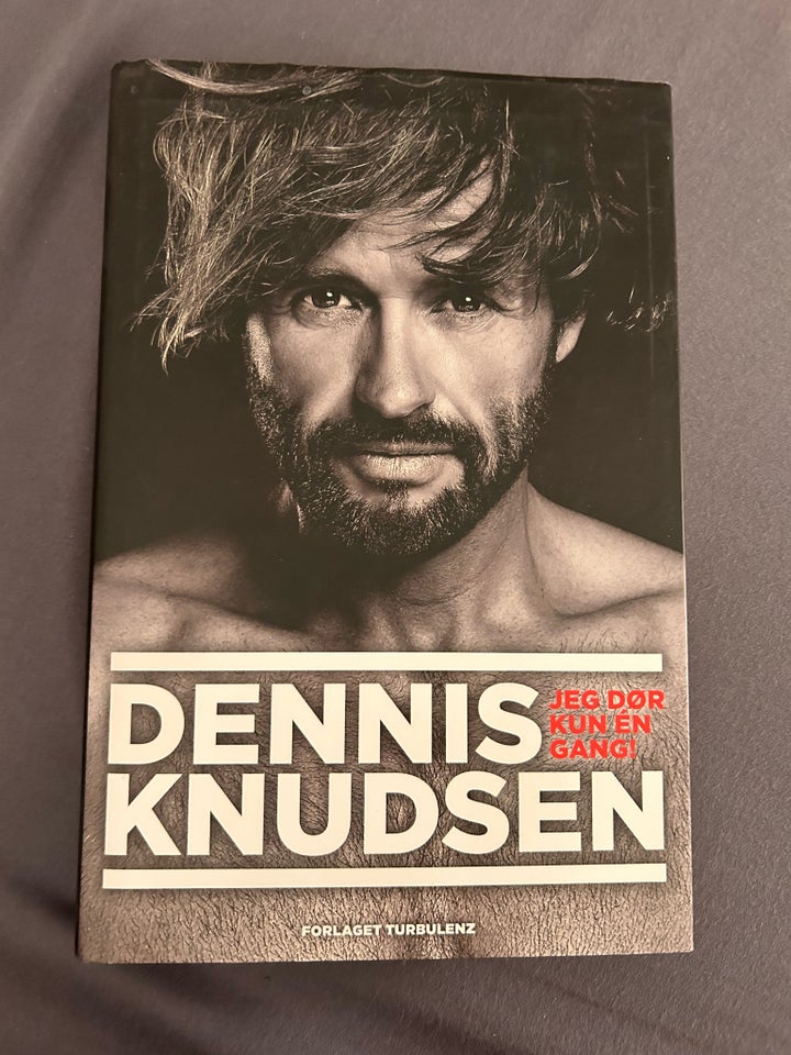 Jeg dør kun en gang, Dennis Knudsen, anden bog