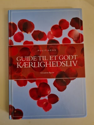 Guide til et godt kærlighedsliv, Christine Byriel , emne: krop og sundhed, Erotisk kogebog.
Pr stk 3