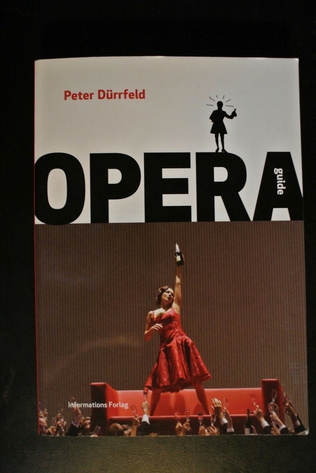 operaguide, af peter dürrfeld, emne: musik
