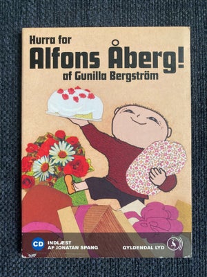 Hurra for Alfons Åberg , Gunilla Bergström, Lydbog