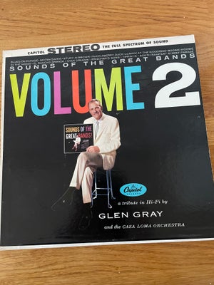 LP, Glen Gray ( 1. Press), Sounds of The Great Bands Vol. 2, Jazz, Virkelig velholdt lp uden ridser.