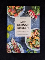 Mit grønne køkken, Ditte Ingemann, emne: mad og vin