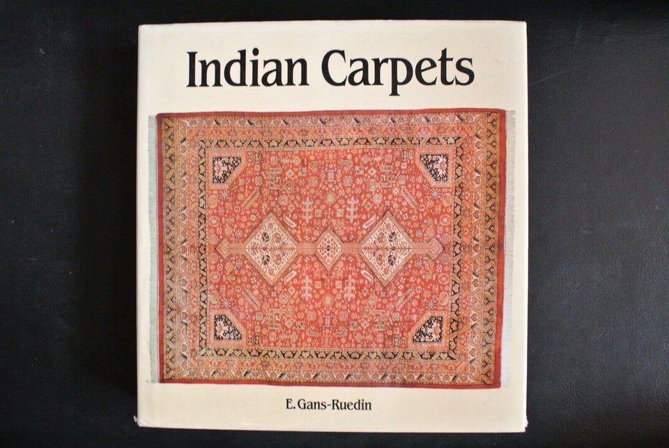 indian carpets, by re. gans-ruedin, emne: anden kategori