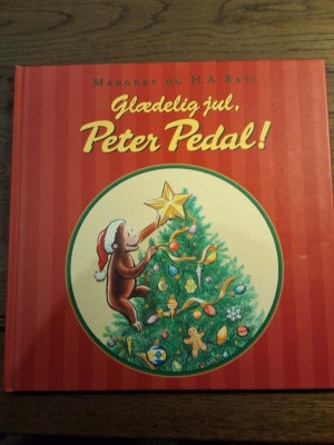 Glædelig jul Peter Pedal, Margret & H. A. Reys