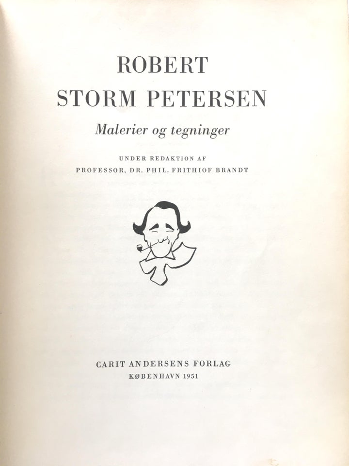 Malerier og Tegninger, Robert Storm Petersen, anden bog