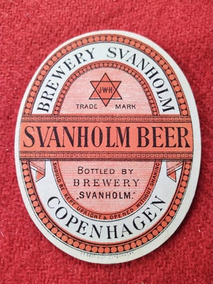 Øl, BRYGGERIET SVANHOLM, Sjælden meget gammel etiket fra København.