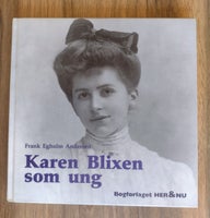 Karen Blixen som ung, Frank Egholm Andersen