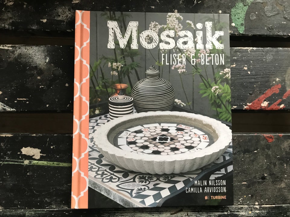 Mosaik Fliser & Beton, Malin Nilsson/ Camilla Arvidsson,