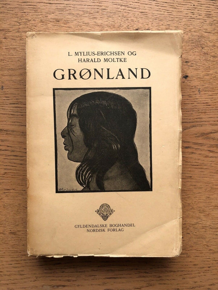 Grønland - Illustreret Skildring, L. Mylius-Erichsen &