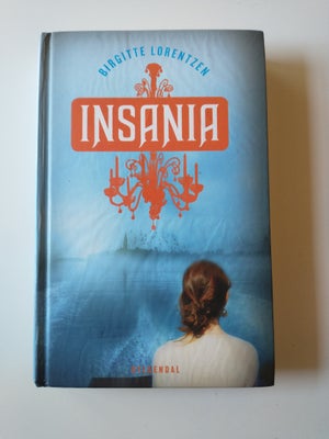 Insania, Birgitte Lorentzen, genre: ungdom, Indbundet.

Efterfølgeren til Cykose, hvor Lulu tager ti