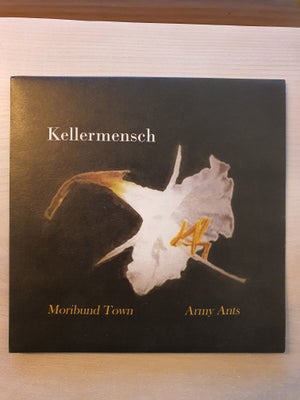 LP, Kellermensch, Moribund Town, Nummer 27. Aldrig afspillet. Har enkelte mærker (se billeder). 

Ka